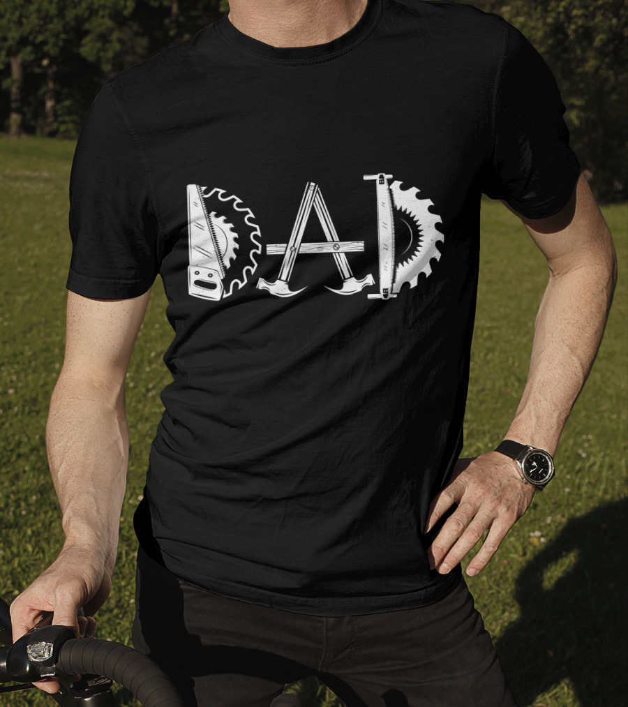 Woodworking Dad Men Daddy Tools Saw Blade Father T-Shirt