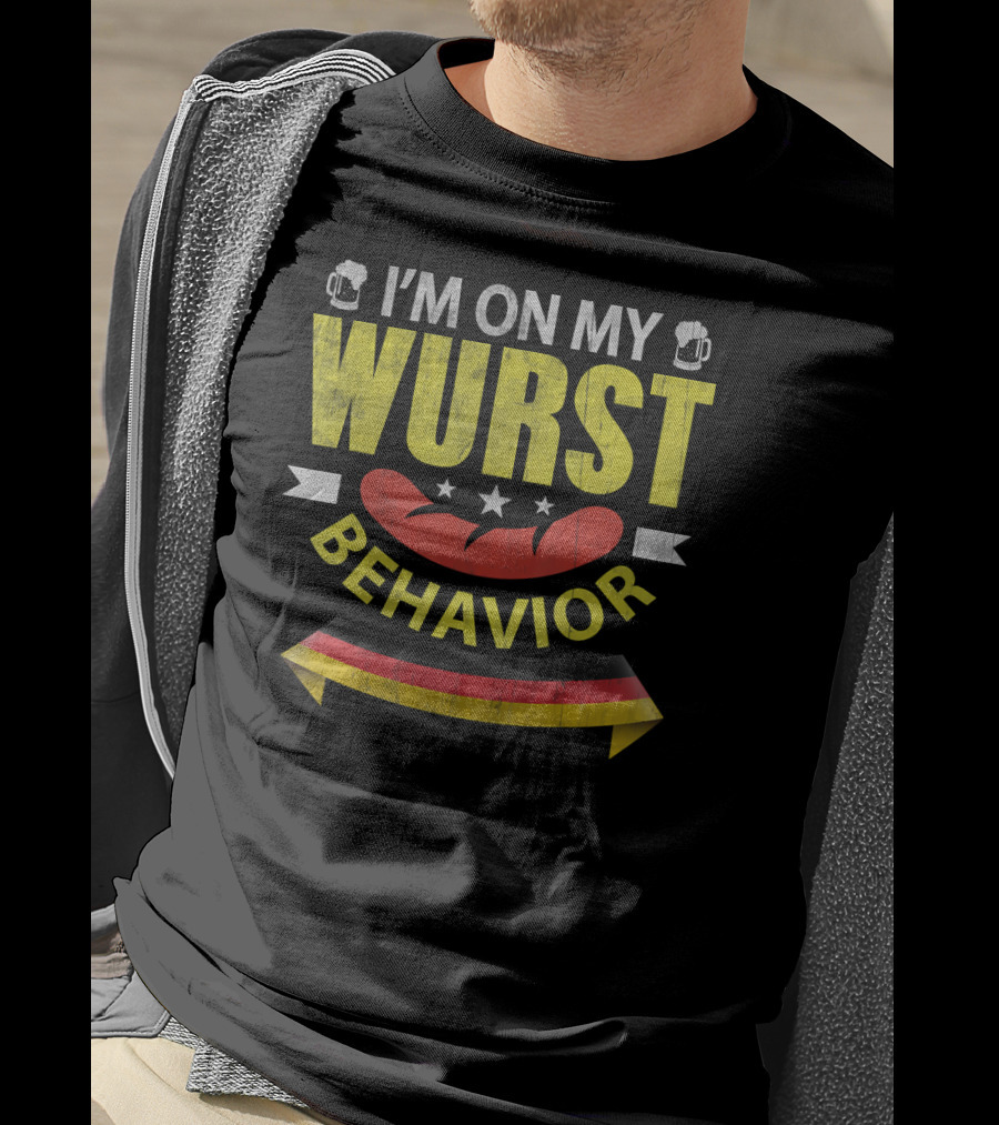 I'm On My Wurst Behavior Funny German Oktoberfest T-Shirt