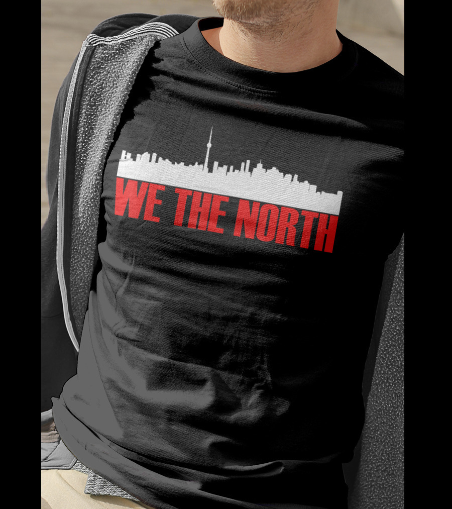 We The North Toronto Basketball Skyline T-Shirt