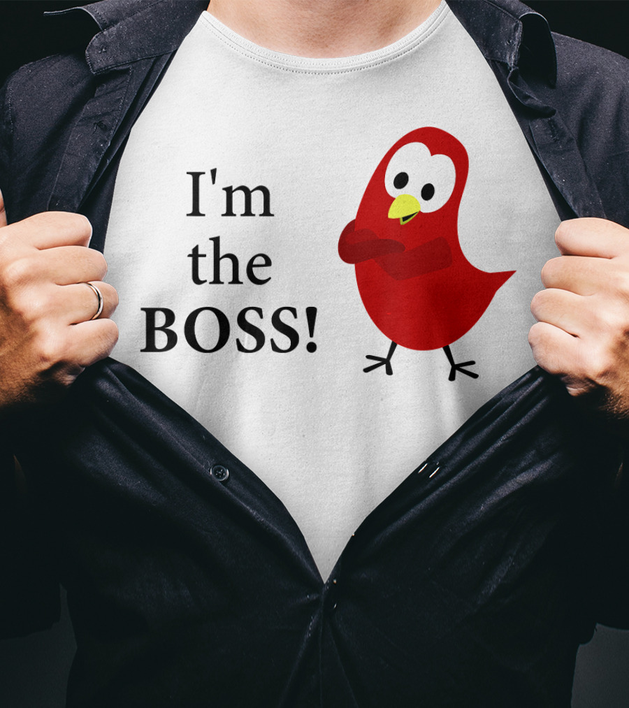 I'm The BOSS Sammy Bird Red Bird Character T-Shirt
