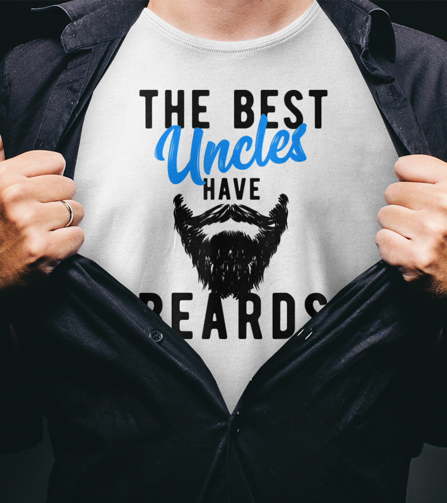 The Best Uncles Have Beards T-Shirt