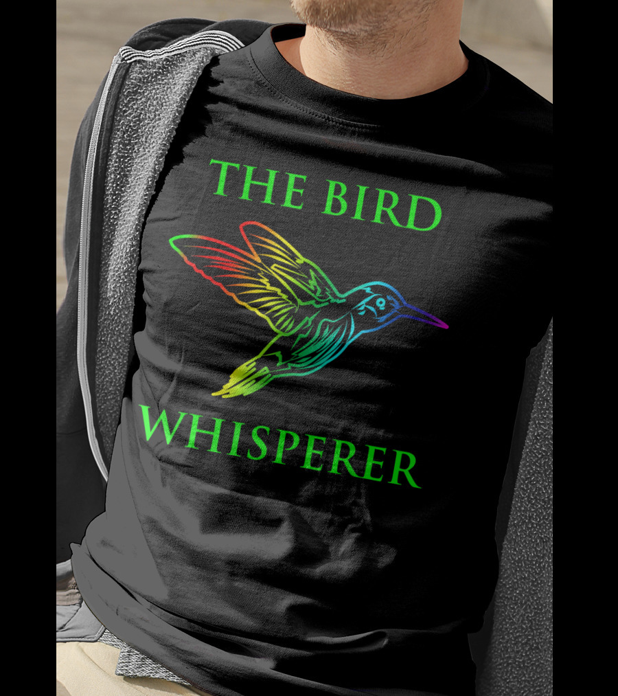 THE BIRD WHISPERER T-Shirt