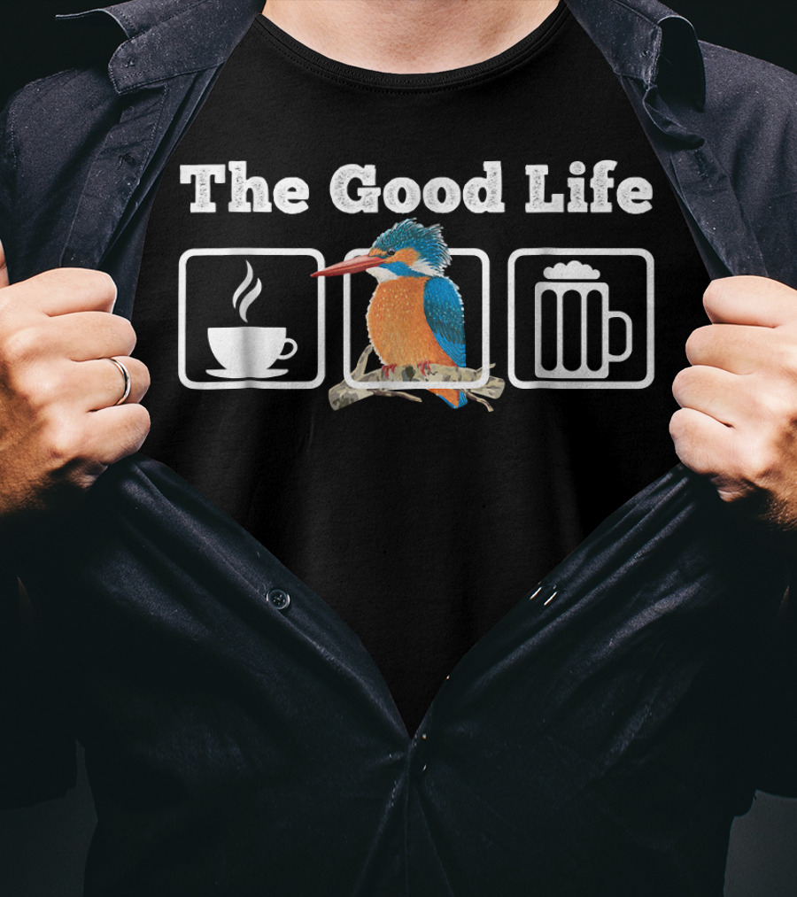 The Good Life Coffee Kingfisher Beer T-Shirt