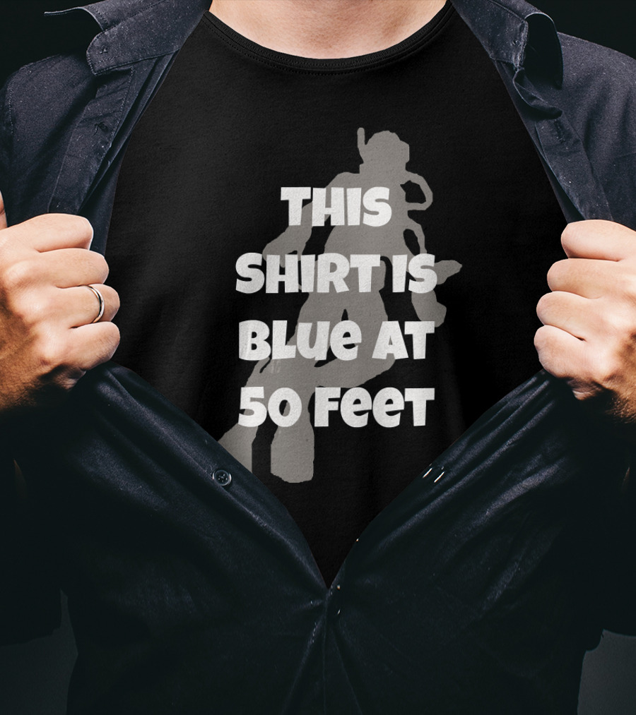 This Shirt Is Blue At 50 Feet Scuba Diving Physics T-Shirt