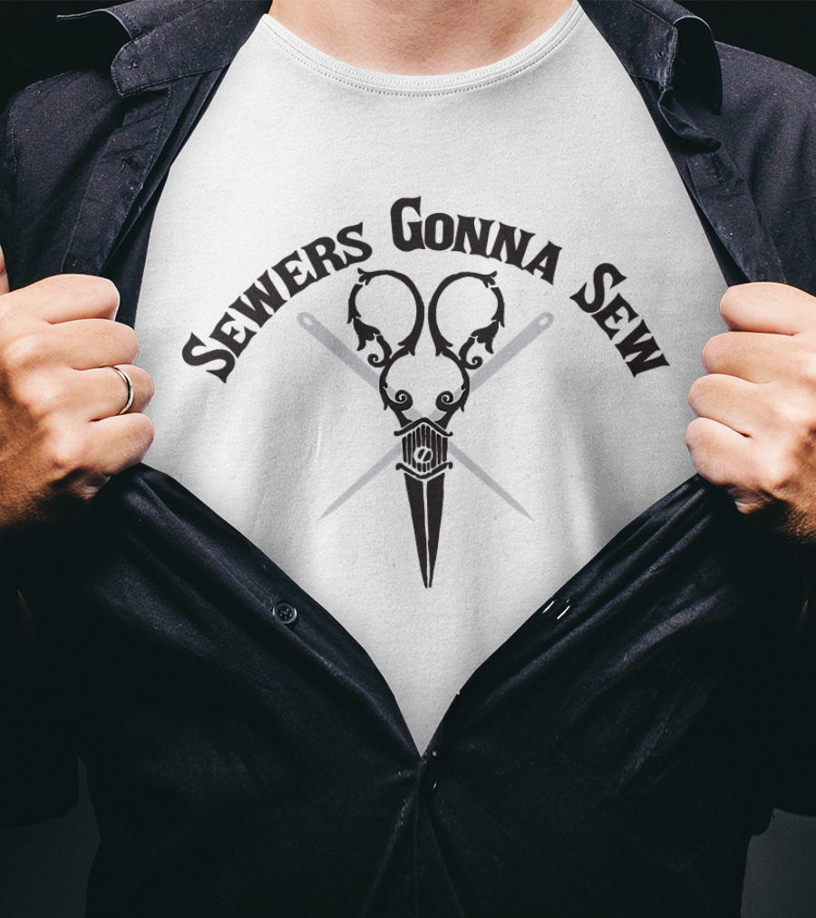 Sewers Gonna Sew Crossed Needles And Scissors T-Shirt