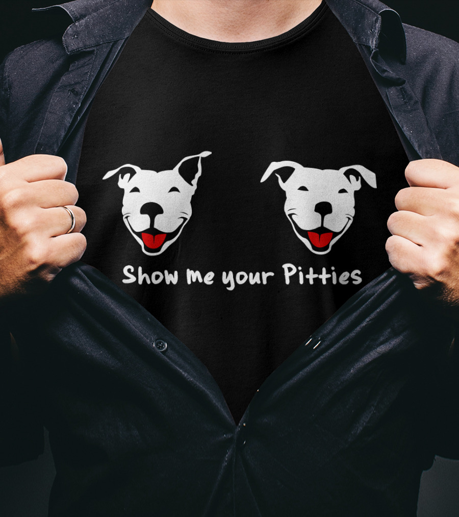 Show Me Your Pitties Pitbull Smiling Faces T-Shirt