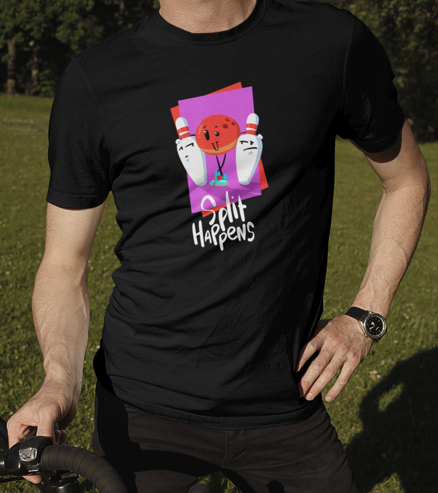 Split Happens Funny Bowling Ball And Pins For Bowling Lovers T-Shirt