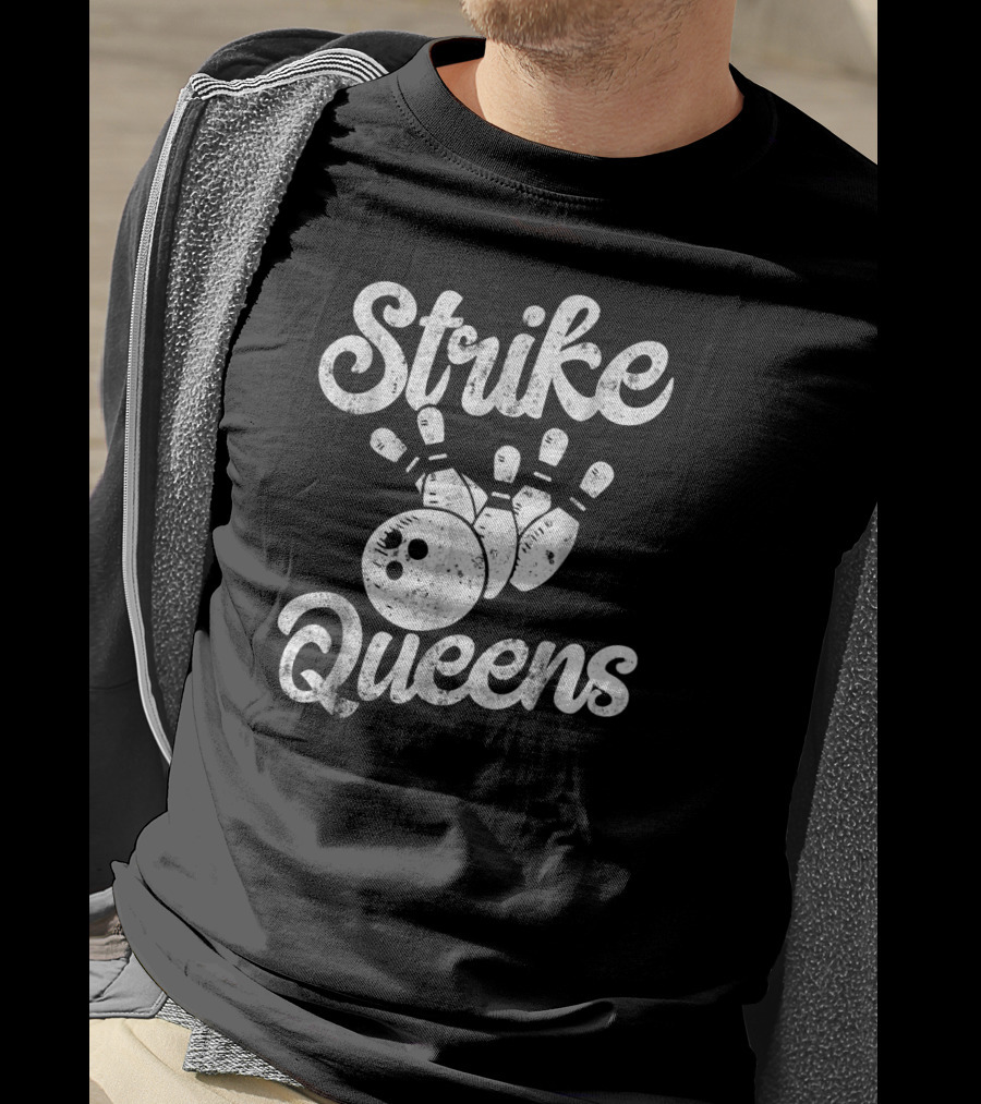 Strike Queens Bowling Team Women Bow Pins Ball T-Shirt