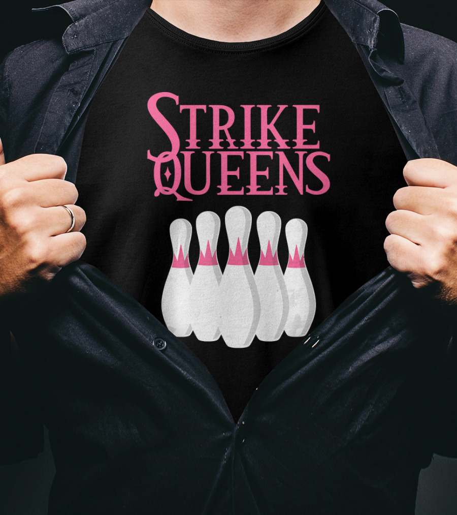 Strike Queens Bowling Pins T-Shirt