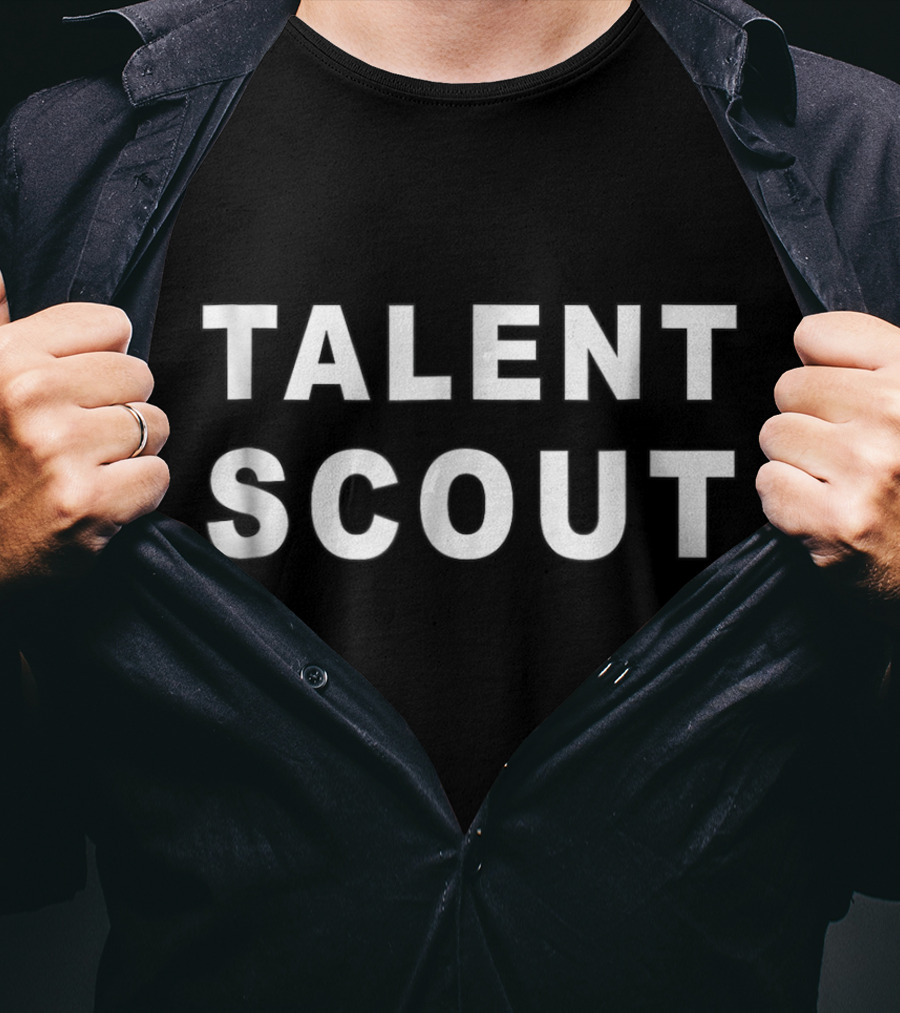 Talent Scout Acting Music Management PAT SCOUT Talent Management T-Shirt