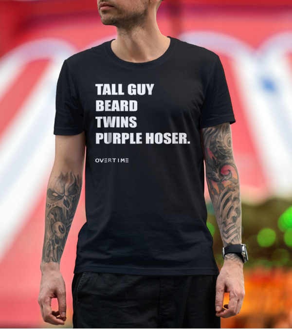 Premium T-Shirt: Dude Perfect Tall Guy Beard Twins Purple Hoser Overtime T-Shirt Dude Perfect Tall Guy Beard Twins Purple Hoser Overtime T-Shirt