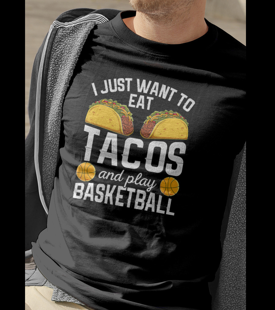 I Just Want To Eat Tacos And Play Basketball With Tacos And Basketballs Iconography T-Shirt