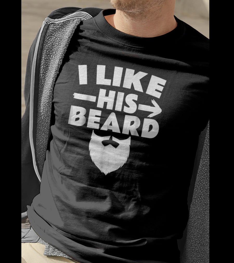 I Like His Beard Arrow Face T-Shirt