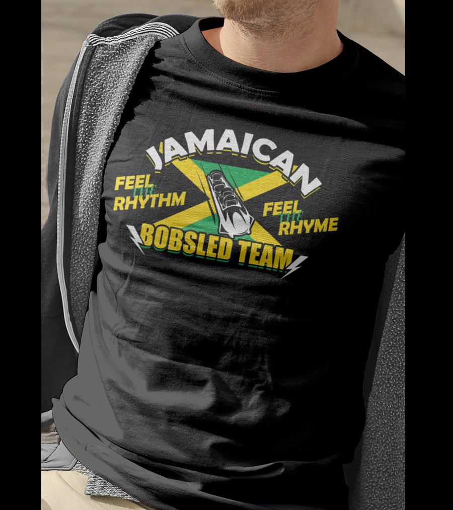 Jamaican Bobsled Team Feel The Rhythm Feel The Rhyme T-Shirt