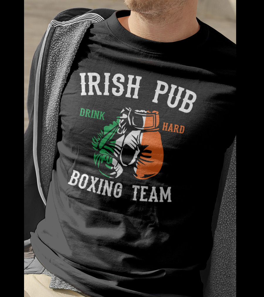 Irish Pub Boxing Team Drink Hard Irish Flag Gloves T-Shirt