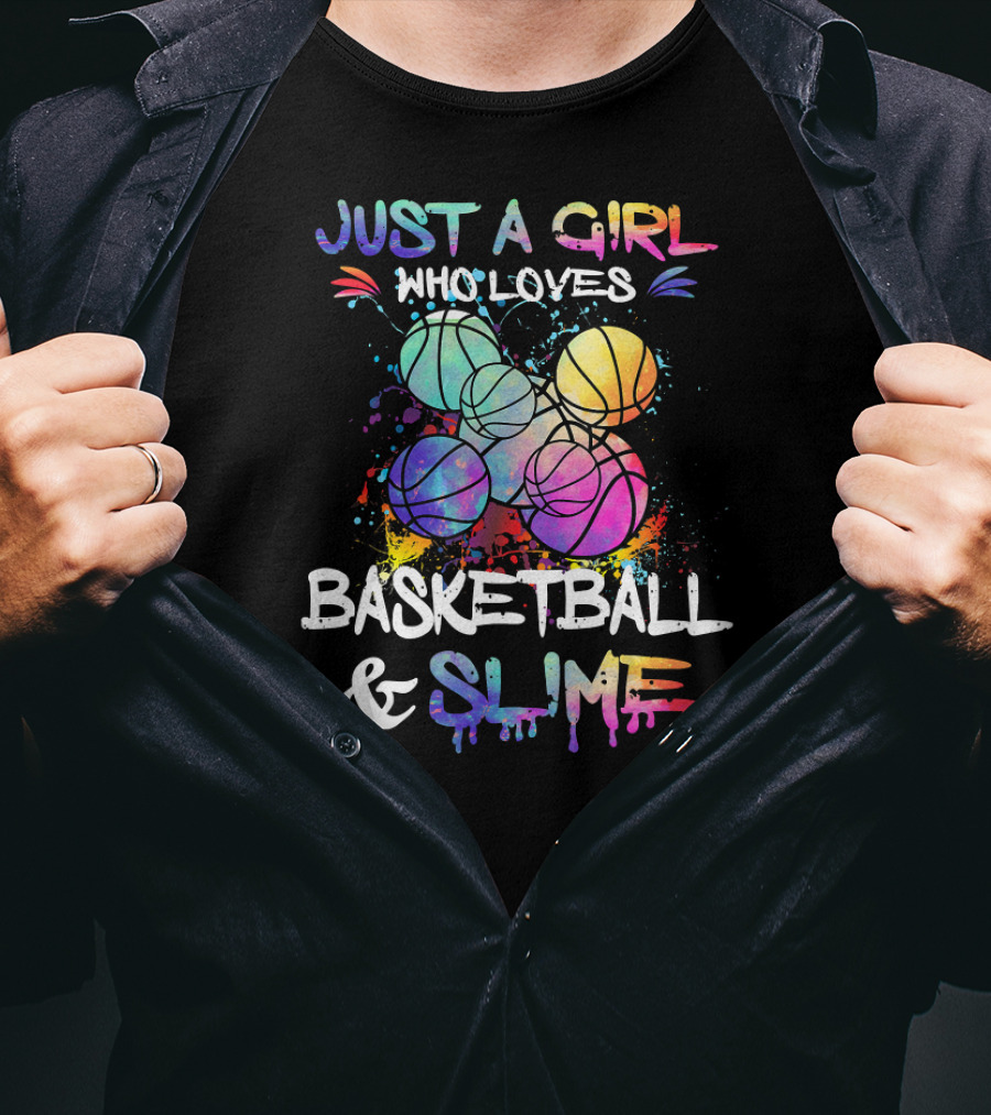 Just A Girl Who Loves Basketball And Slime Colorful Paint Splatter Basketballs T-Shirt