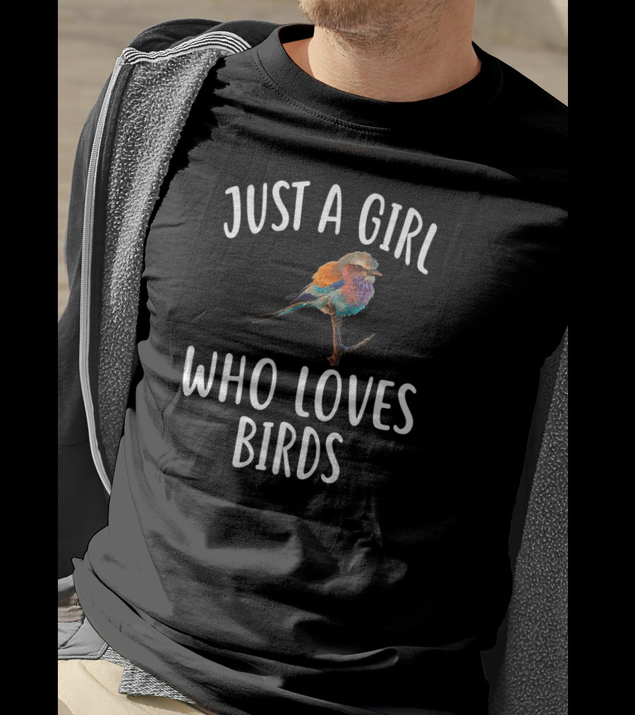 Just A Girl Who Loves Birds With Colorful Bird T-Shirt
