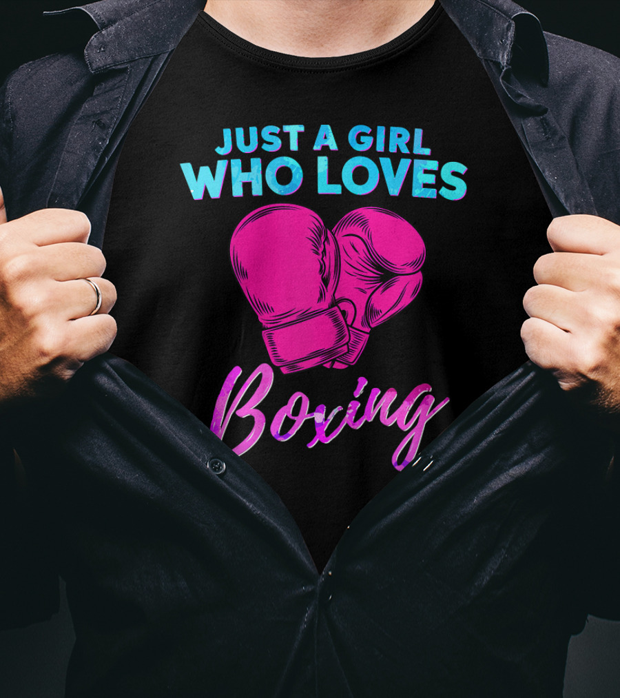 Just A Girl Who Loves Boxing Boxing Gloves T-Shirt