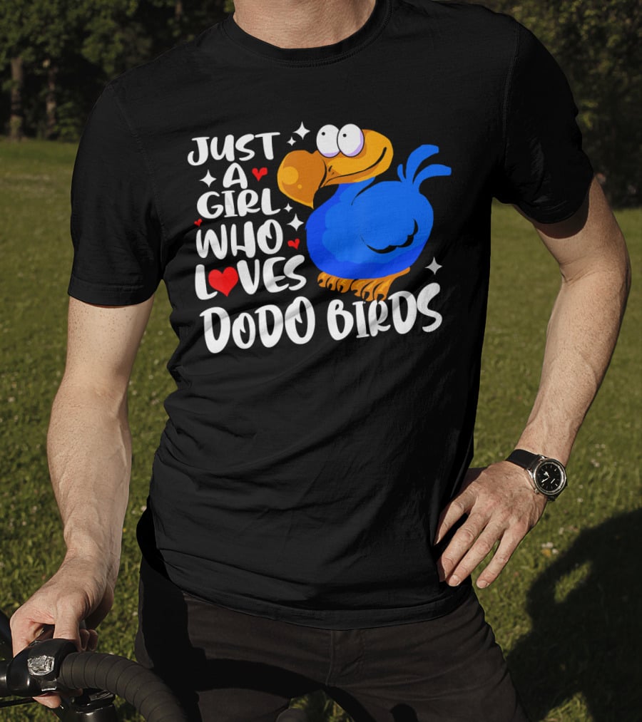 Just A Girl Who Loves Dodo Birds T-Shirt
