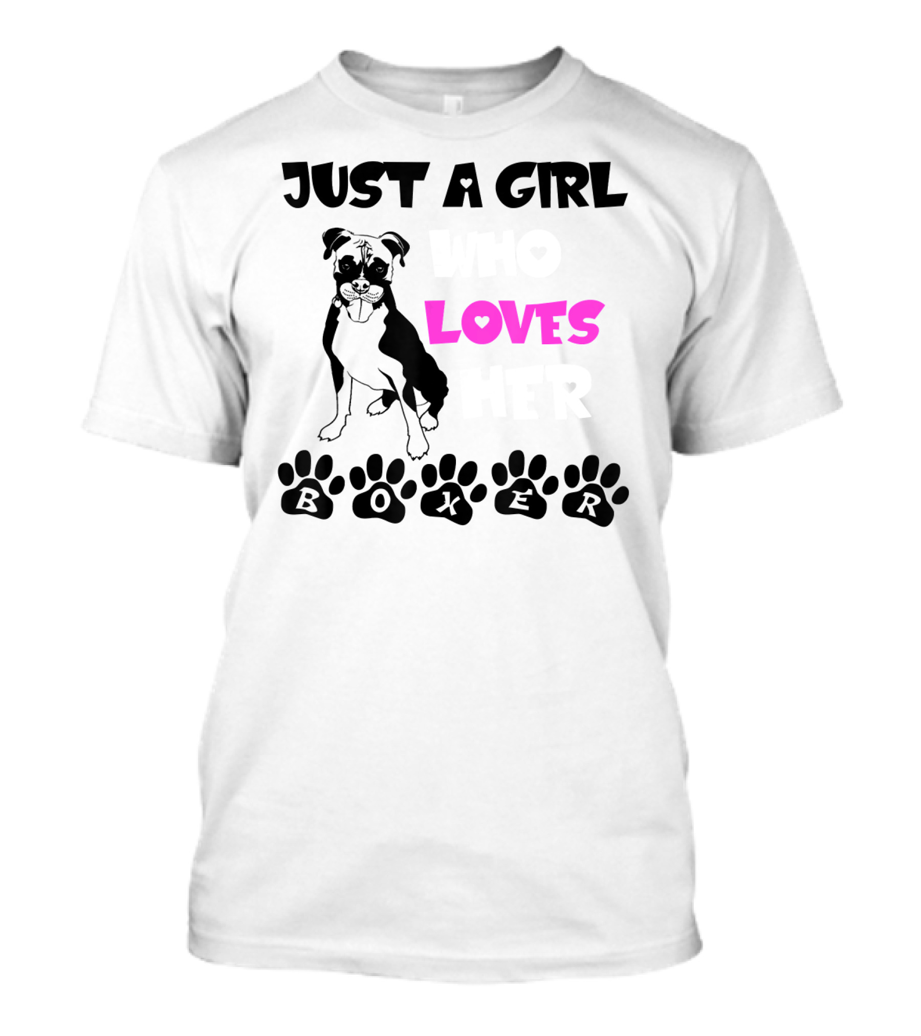 Just A Girl Who Loves Her Boxer Paws T-Shirt