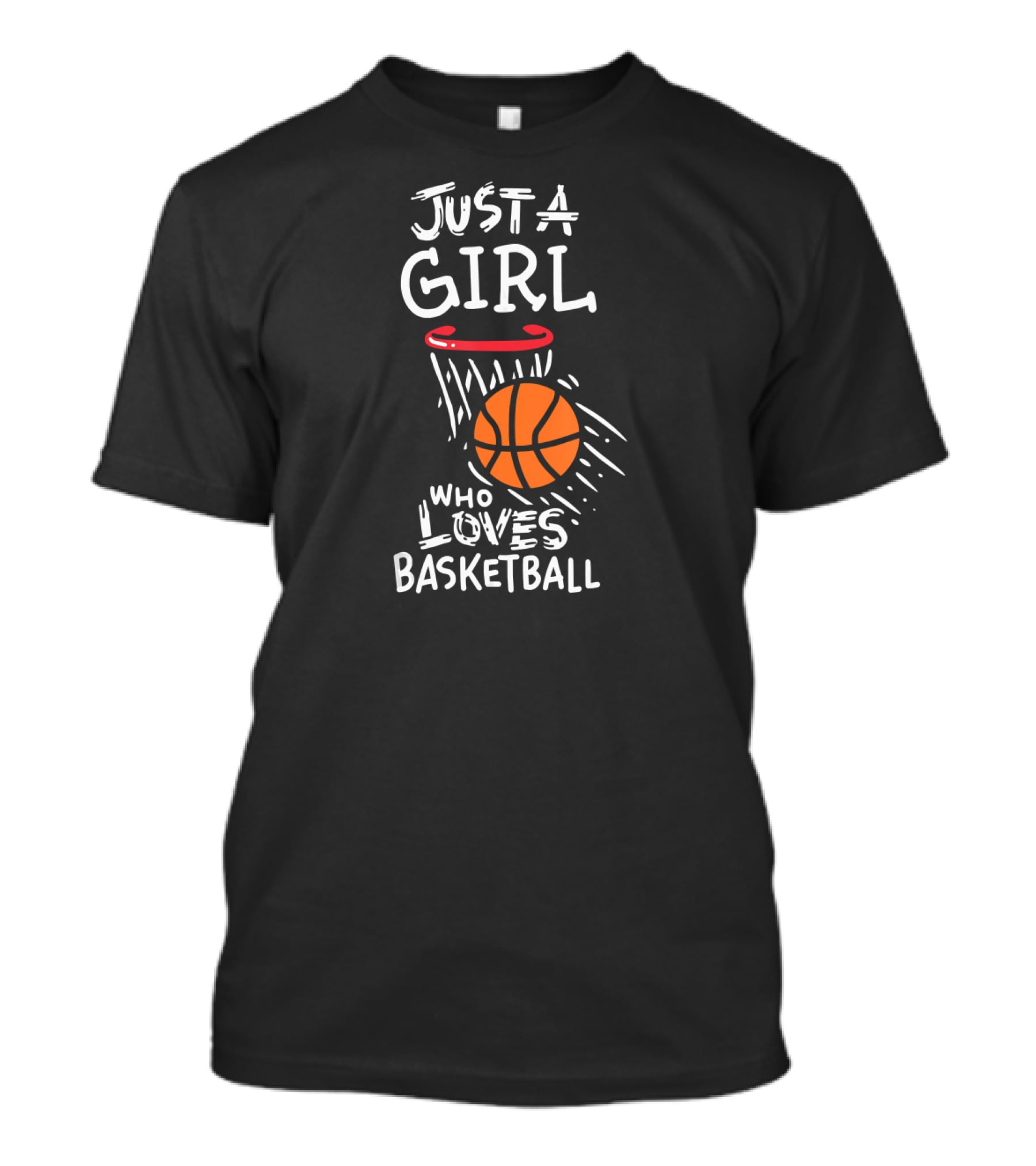 Just A Girl Who Loves Basketball With Orange Basketball And Hoop T-Shirt