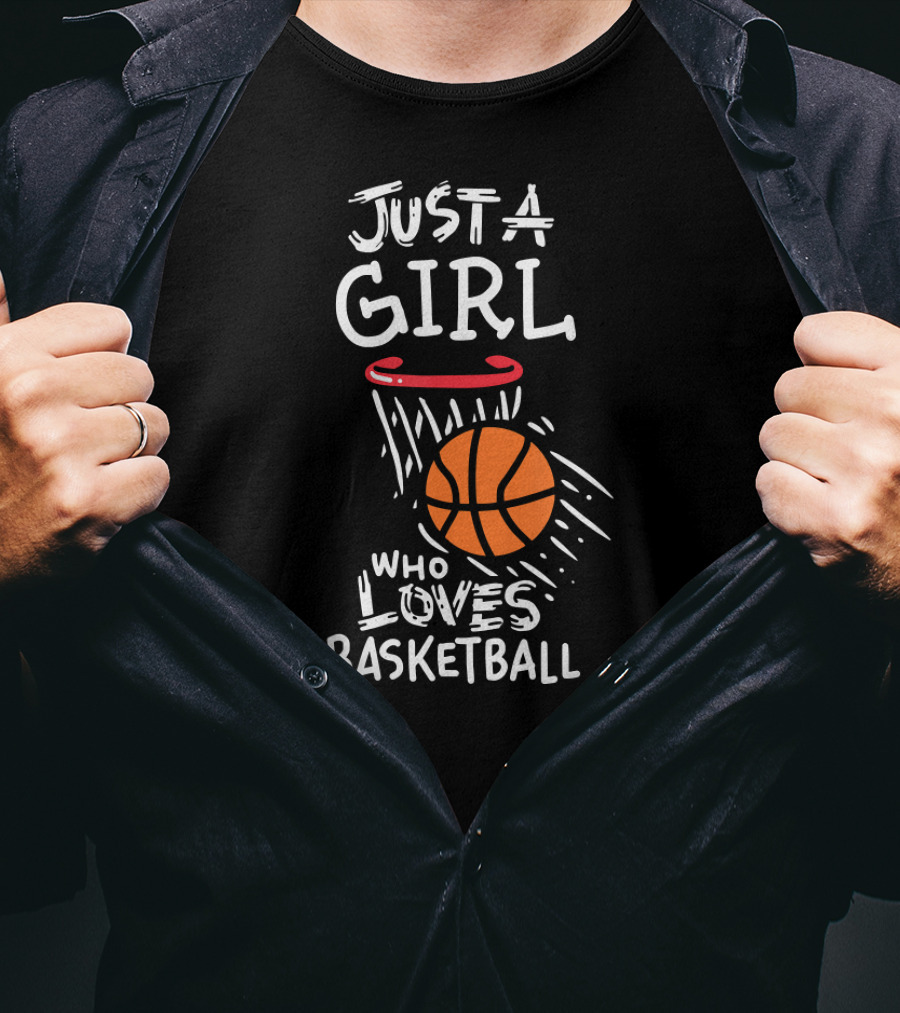 Just A Girl Who Loves Basketball With Orange Basketball And Hoop T-Shirt