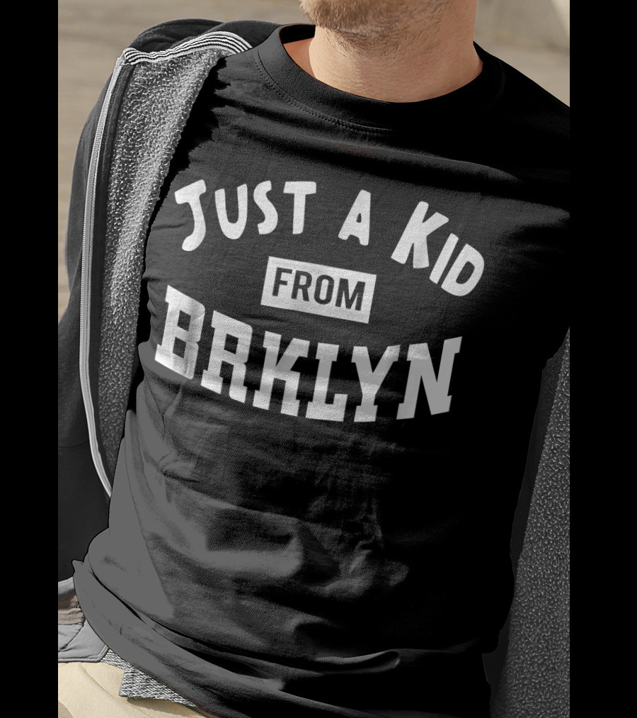 Just A Kid From BRKLYN Brooklyn NYC Roots T-Shirt