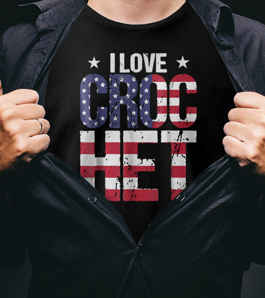 I Love American Crochet Crocheter Crochet Love T-Shirt