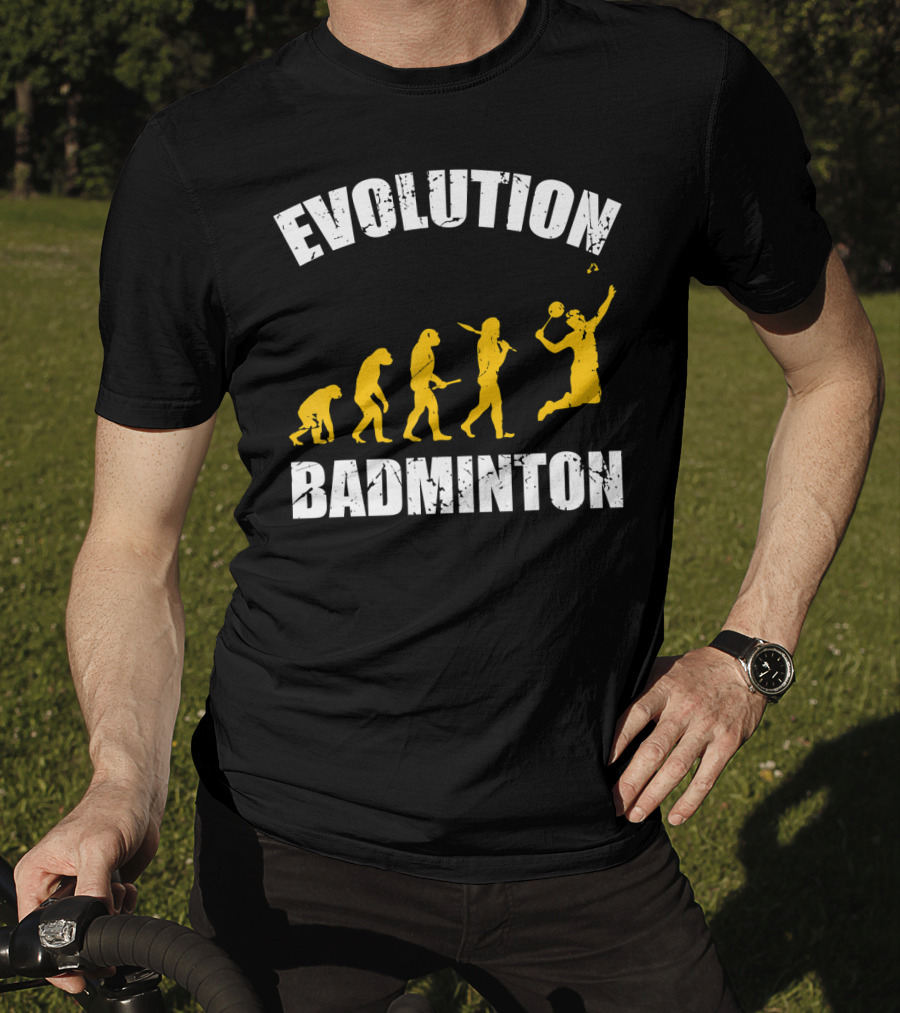 Evolution Of Badminton Fitness Enthusiast T-Shirt