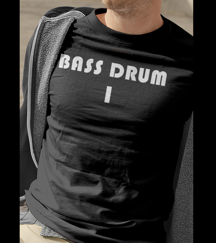 Bass Drum 1 Marching Band Drumline Back Bass Drum 1 T-Shirt