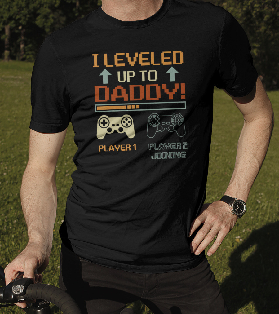 I Leveled Up To Daddy Player 1 Player 2 Joining Vintage Gamer Promoted T-Shirt