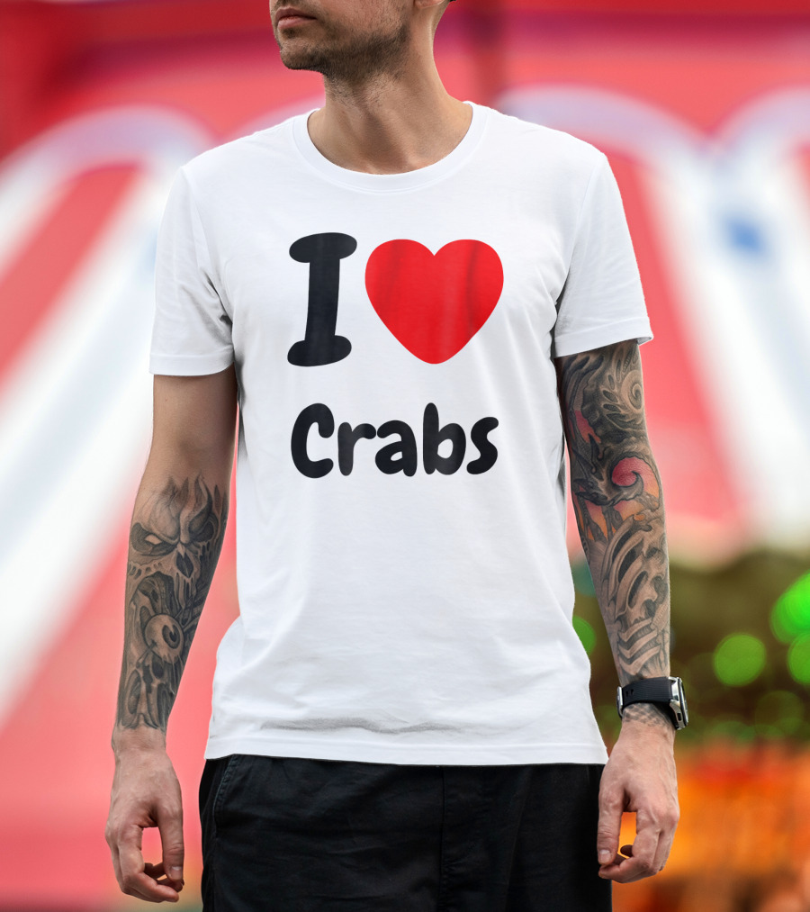 I Love Crabs Heart <3 Funny Crab T-Shirt