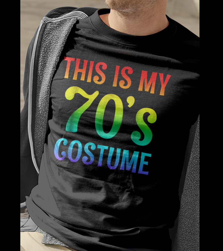 This Is My 70's Costume Halloween 1970s T-Shirt