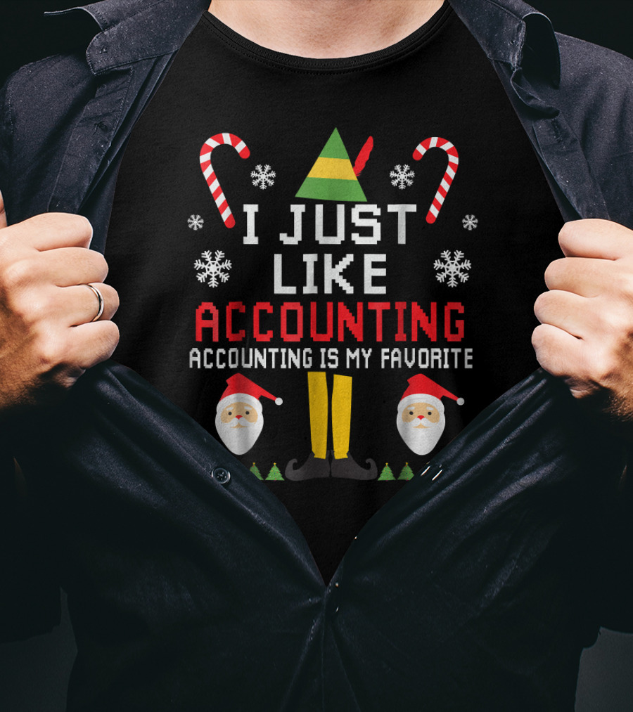 I Just Like Accounting Accounting Is My Favorite Christmas Candy Cane Snowflakes Santa Hat T-Shirt