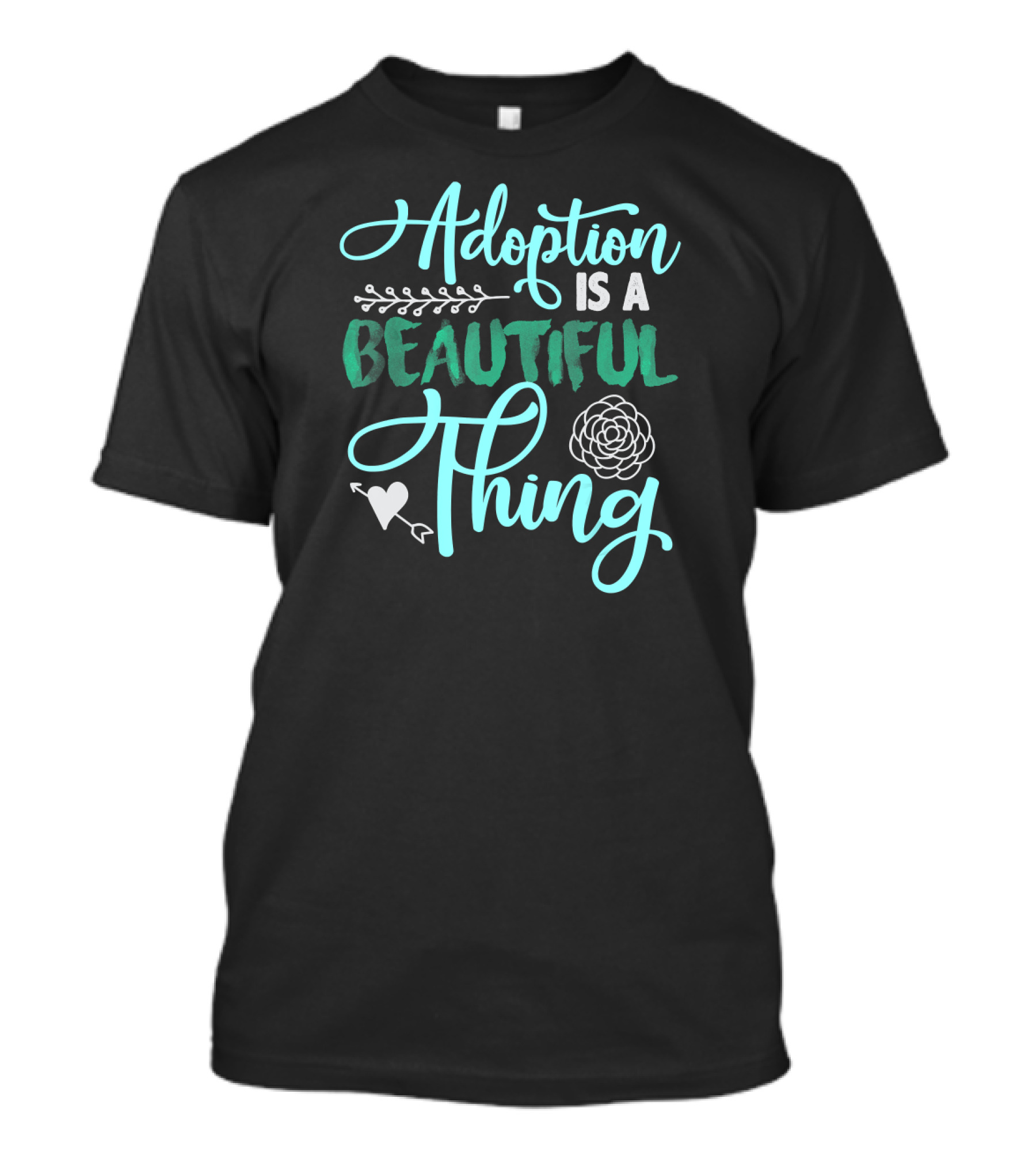 Adoption Is A Beautiful Thing With Heart And Flower T-Shirt