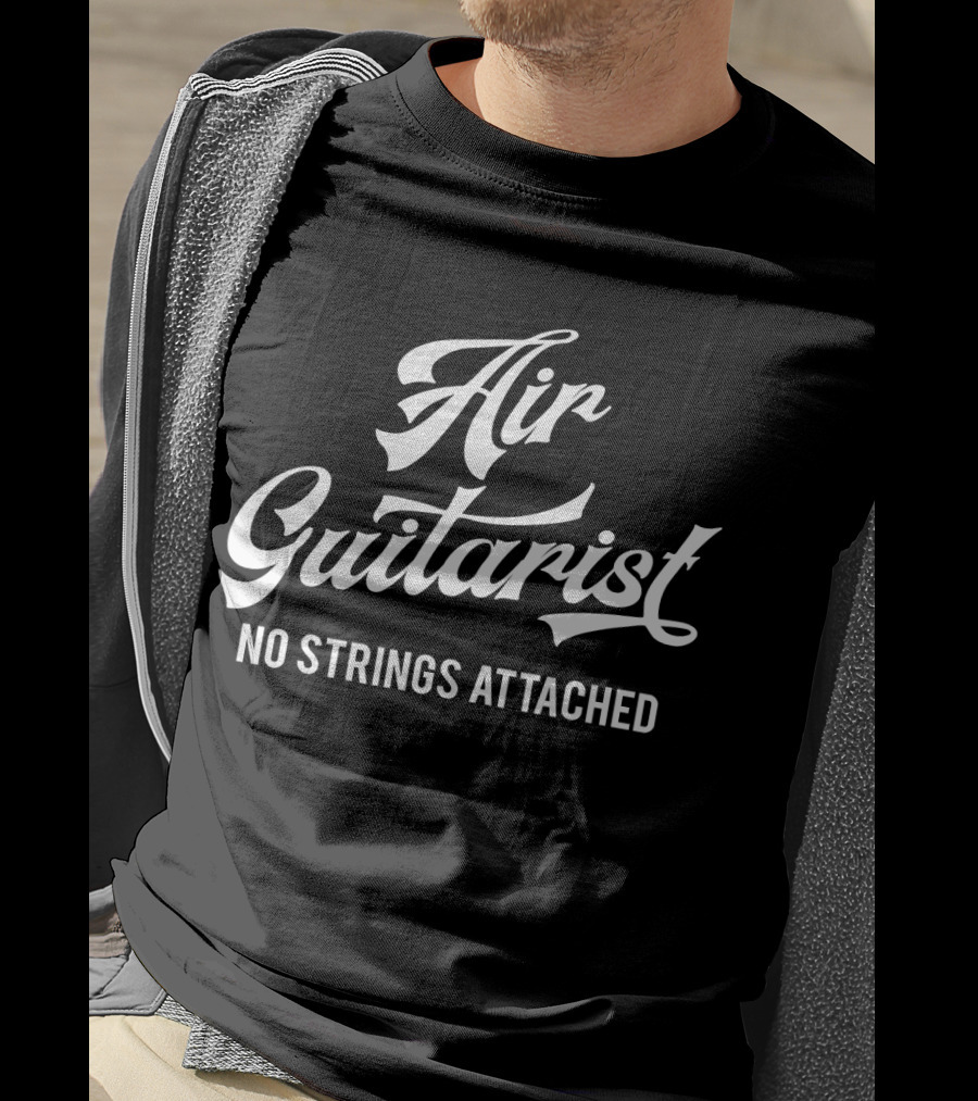Air Guitarist No Strings Attached Music Guitar T-Shirt