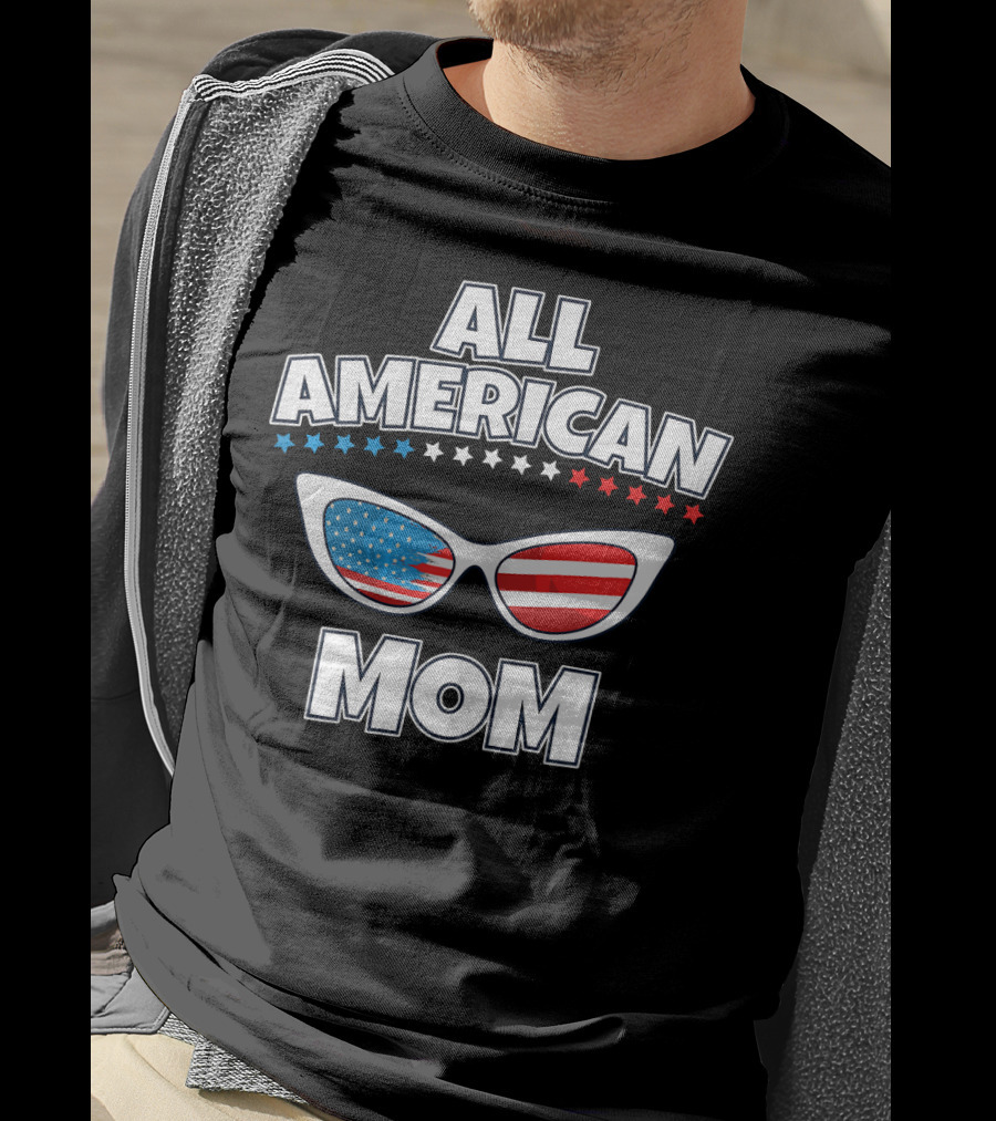 All American Mom Patriotic Sunglasses T-Shirt