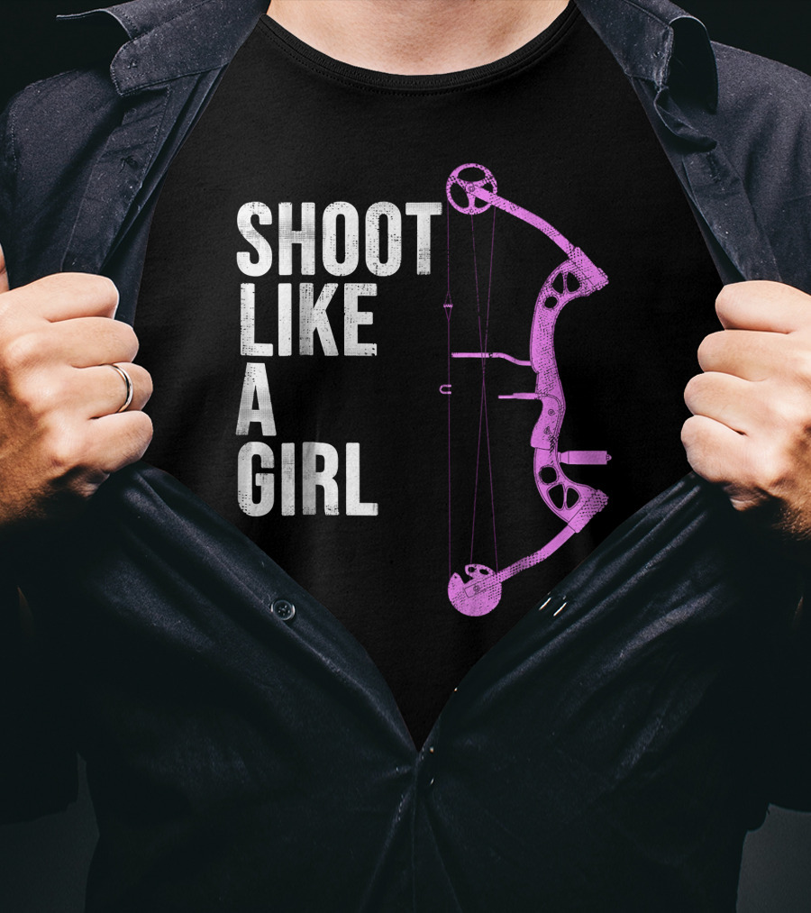 Shoot Like A Girl Archery Bow T-Shirt