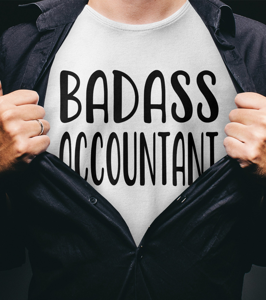 Badass Accountant Book Keeper Finance T-Shirt