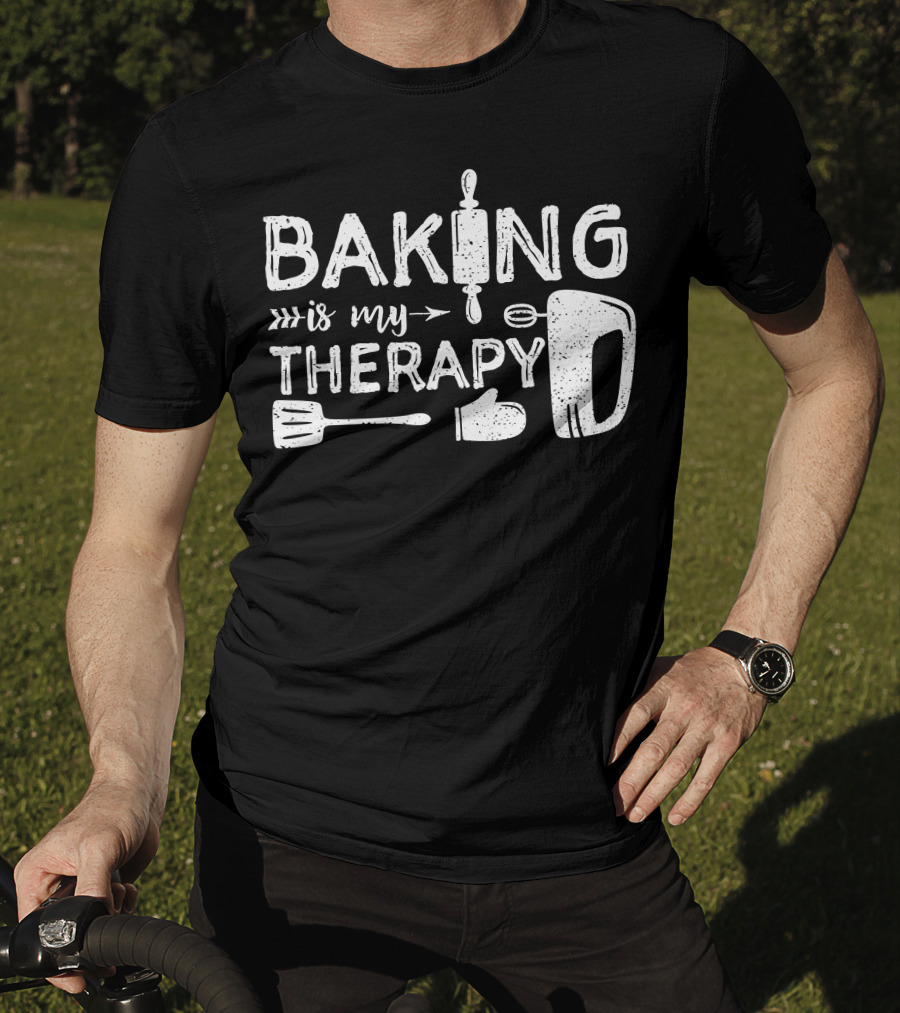 Baking Is My Therapy Rolling Pin Mixer Spatula Oven Mitt T-Shirt