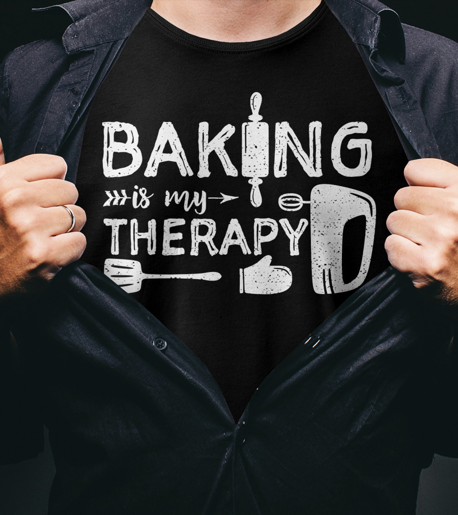 Baking Is My Therapy Rolling Pin Mixer Spatula Oven Mitt T-Shirt