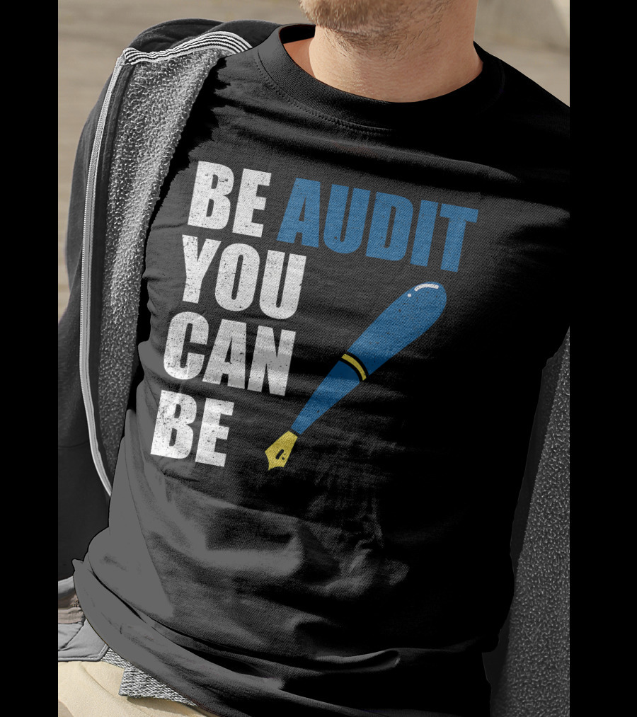 Be Audit You Can Be Funny Accountant Humor Baseball Bat T-Shirt