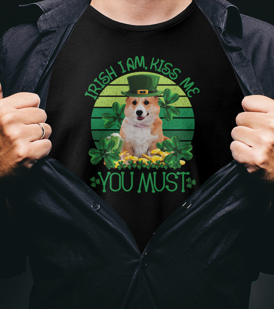 Irish I Am Kiss Me You Must T-Shirt