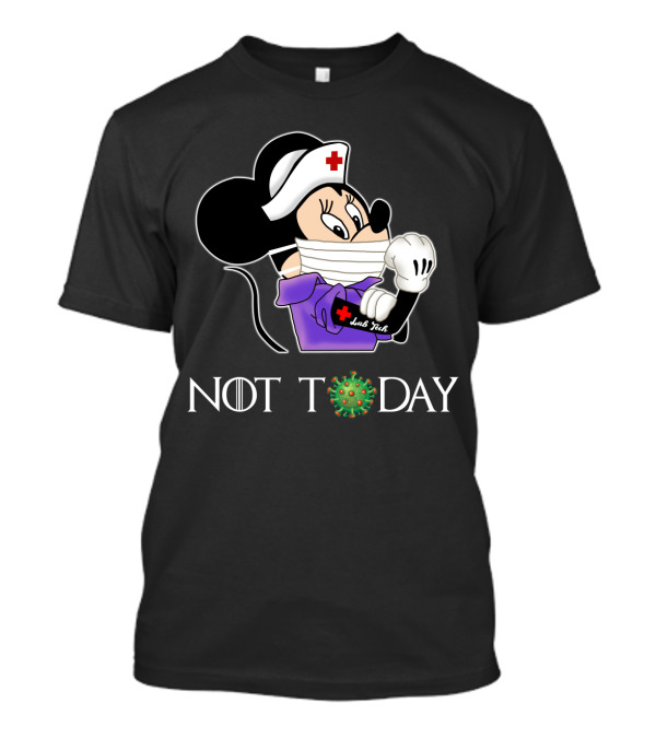 Lab Tech Laboratory Technician Not Today Nurse Mouse Pandemic T-Shirt
