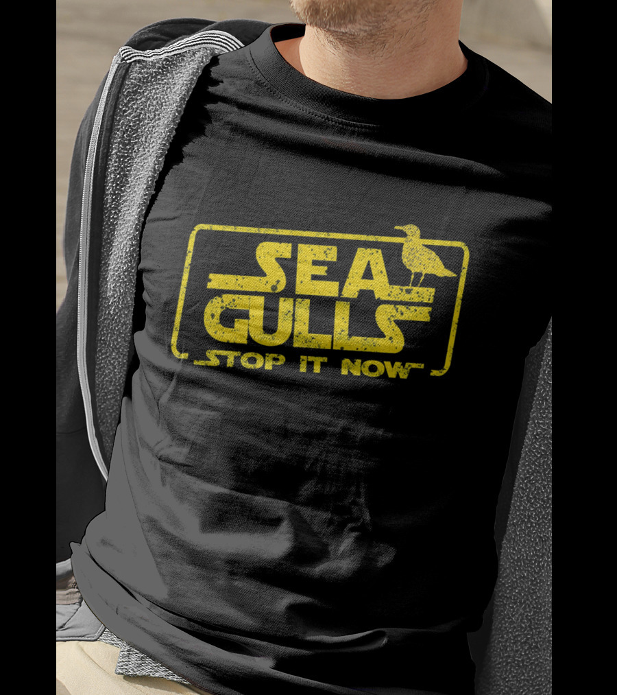 Sea Gulls Stop It Now T-Shirt