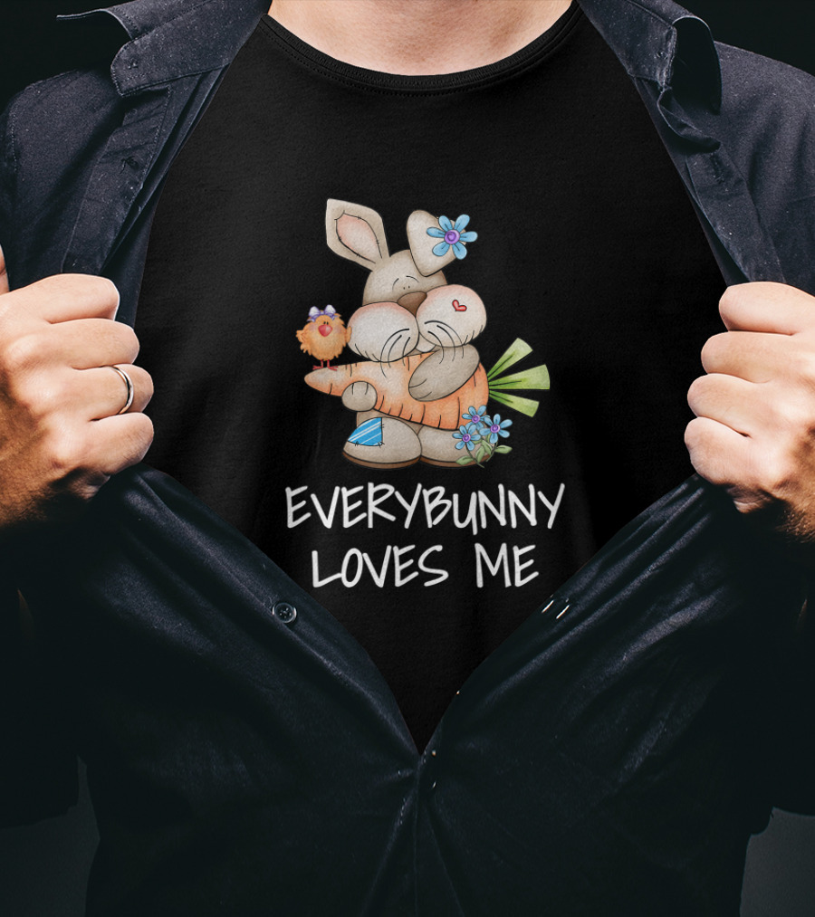Everybunny Loves Me Cute Bunny Rabbit Easter T-Shirt