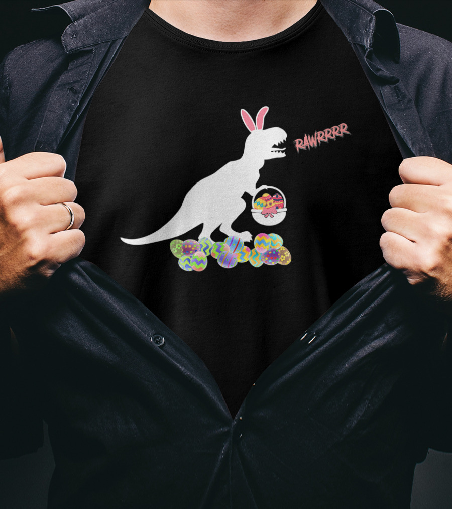 Easter Bunny Dinosaur Rex Eggs RAWRRRRR T-Shirt