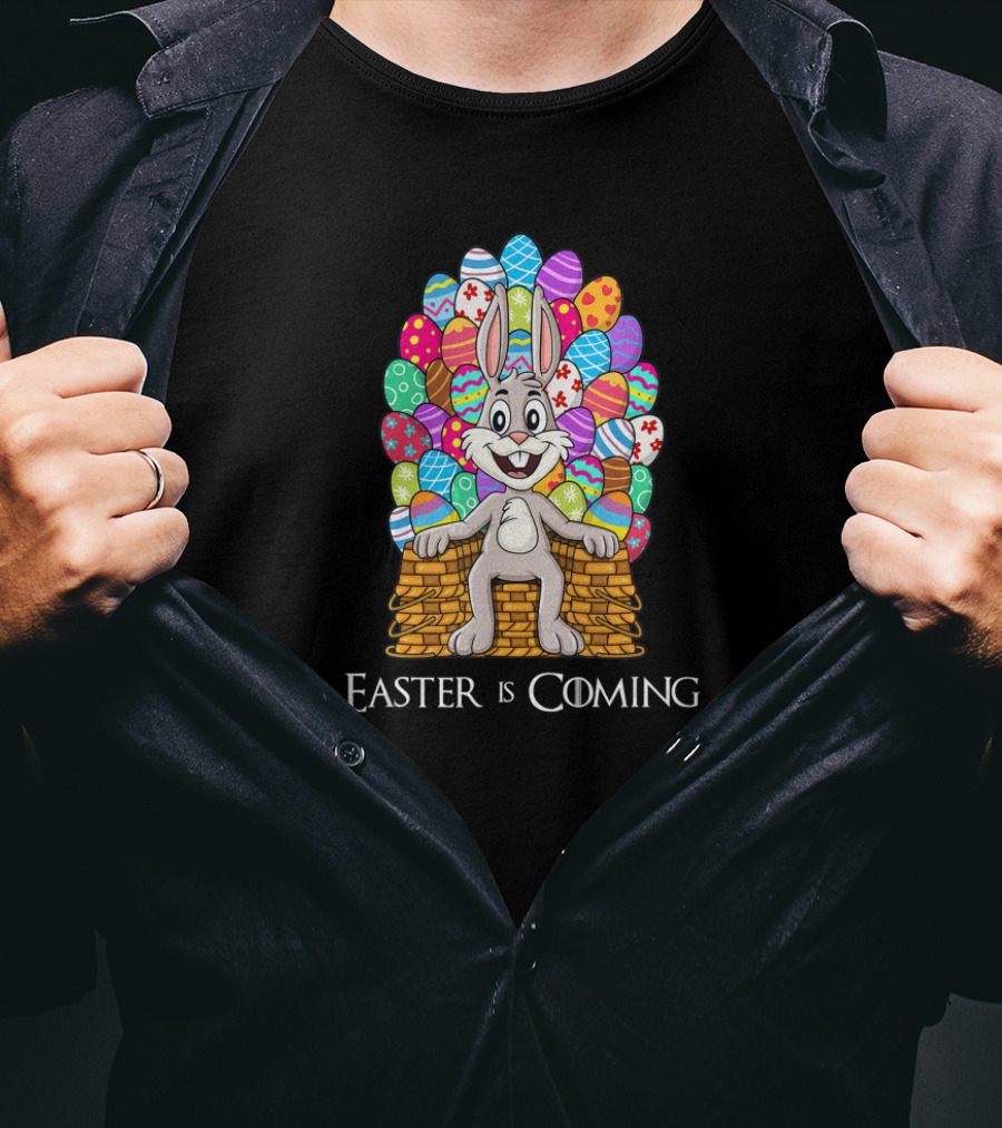 Easter Is Coming Rabbit Easter Basket Egg Throne T-Shirt