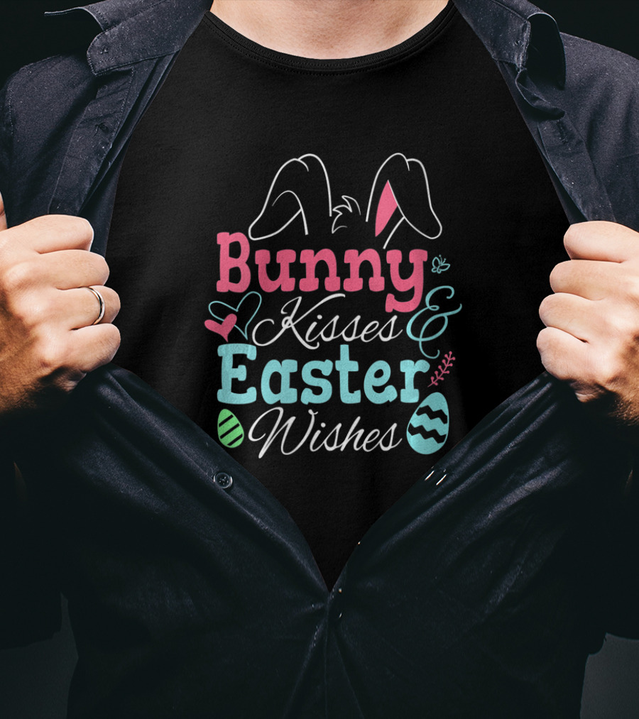 Bunny Kisses Easter Wishes Bunny Ears Heart Egg Decor T-Shirt