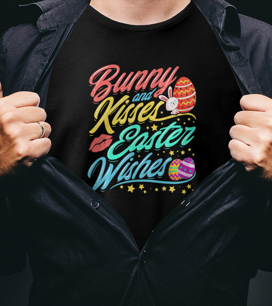 Bunny And Kisses Easter Wishes Easter Egg Stars And Lip T-Shirt